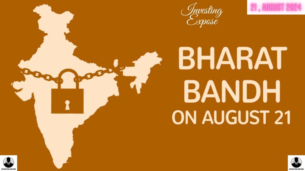 Bharat Bandh on "21 August 2024"